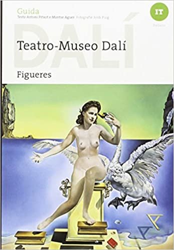 Dalí: Teatre-Museu Dalí de Figueres (Guies) indir