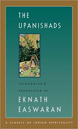 The Upanishads (Easwaran's Classics of Indian Spirituality)
