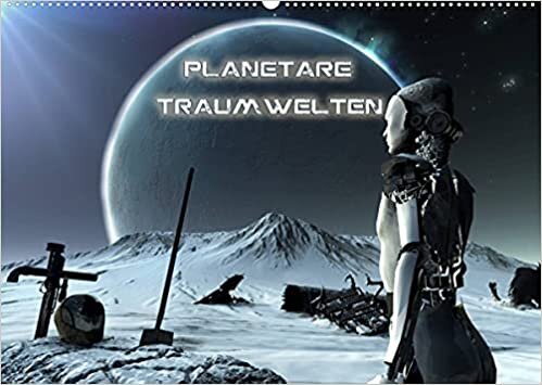 Planetare Traumwelten (Wandkalender 2022 DIN A2 quer): Eine bildgewaltige Reise durch fremde Welten. Ein Muss für jeden Science Fiction Fan. (Monatskalender, 14 Seiten ) (CALVENDO Kunst)