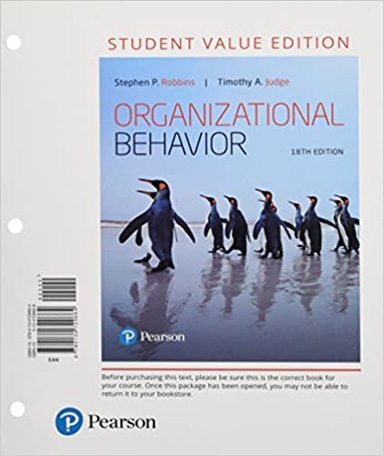 Organizational Behavior, Student Value Edition