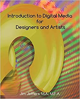 Introduction to Digital Media for Designers and Artists indir