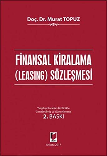 Finansal Kiralama (Leasing) Sözleşmesi (Ciltli)