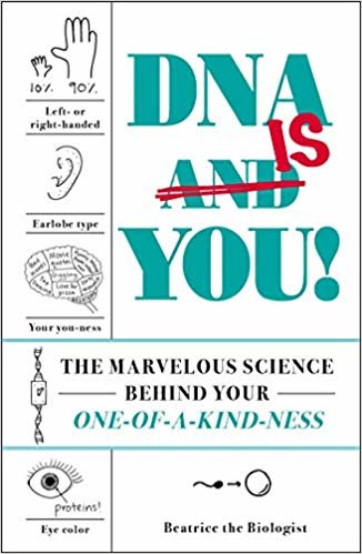 DNA Is You!: The Marvelous Science Behind Your One-of-a-Kind-ness indir