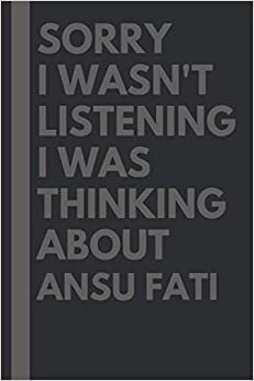 Sorry I wasn't listening I was thinking about Ansu Fati: Ansu Fati Lined Notebook: (Composition Book Journal) (6x 9 inches) indir