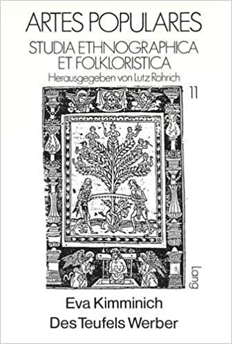 Des Teufels Werber: Mittelalterliche Lasterdarstellung und Gestaltungsformen der Fastnacht (Artes Populares) indir