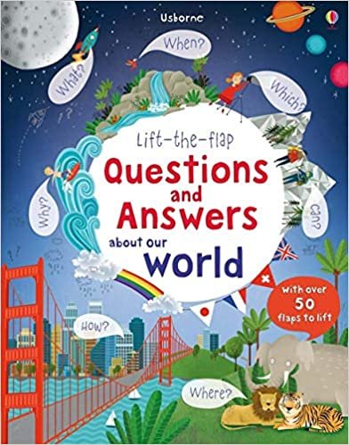 Lift-the-Flap Questions & Answers About Our World (Lift the Flap Questions and Answers) indir