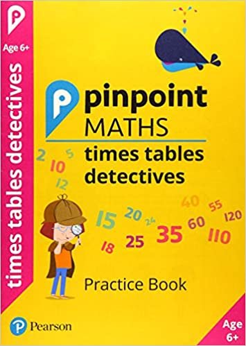 Times Tables Detectives Year 2: Ideal for Home Learning (Pinpoint Maths Practice Book)
