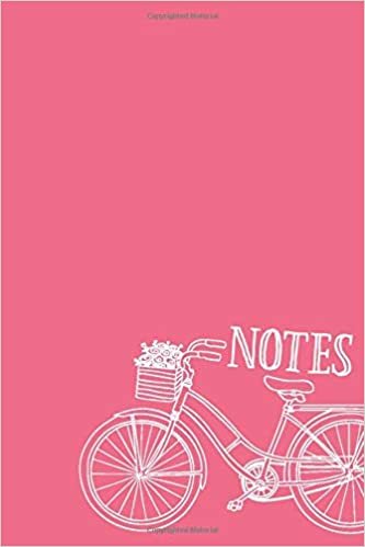 Notes: 6x9 Lined Writing Notebook Journal, 120 Pages – Peony Pink with Bicycle (Biking Journals for Women, Band 2)