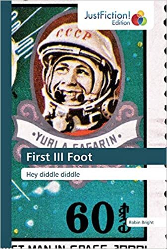 First III Foot: Hey diddle diddle
