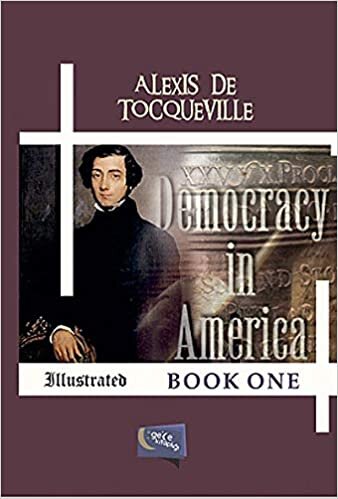 Democracy in America - Book One