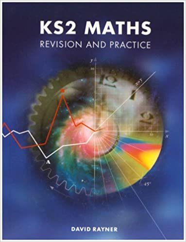 KS2 Maths Revision and Practice: Revision and Practice
