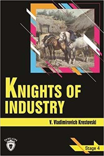 Knights Of Industry Stage - 4 indir