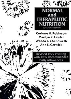 Normal and Therapeutic Nutrition, Revised