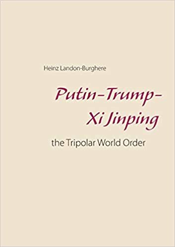 Putin-Trump-Xi Jinping:: the Tripolar World Order indir