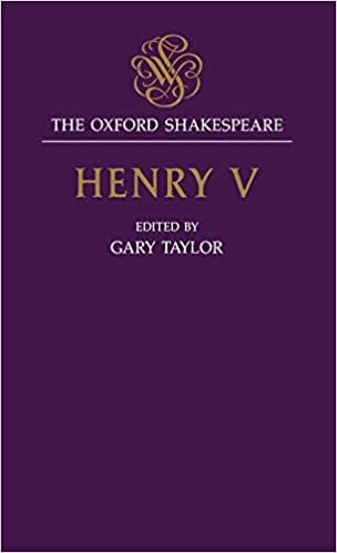 The Oxford Shakespeare: Henry V