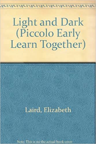Light and Dark (Piccolo Early Learn Together S.) indir