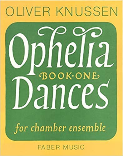 Ophelia Dances, Book 1: Score (Faber Edition): Bk. 1