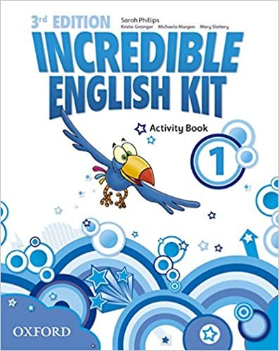 Incredible English Kit 3rd edition 1. Activity Book (Incredible English Kit Third Edition)