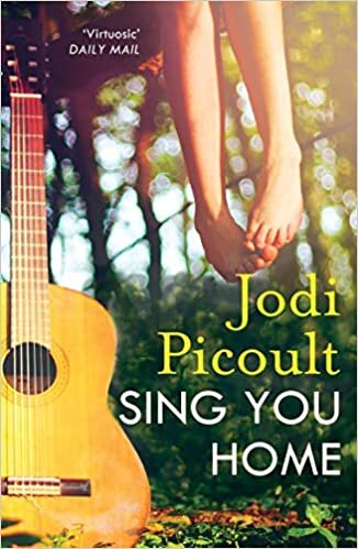 Sing You Home: the moving story you will not be able to put down by the number one bestselling author of A Spark of Light