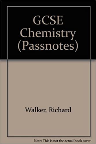 GCSE Chemistry (Passnotes S.)