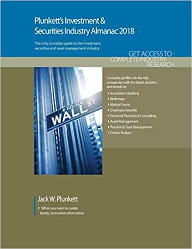 Plunkett's Investment & Securities Industry Almanac 2018 (Plunkett's Industry Almanacs)