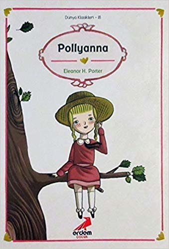 Dünya Çocuk Klasikleri 18-Pollyanna
