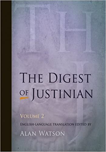 The Digest of Justinian, Volume 2: v. 2