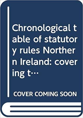 Chronological table of statutory rules Northern Ireland: covering the legislation to 31 December 2016