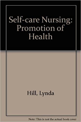 Self-Care Nursing: Promotion of Health