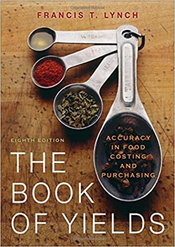 The Book of Yields: Accuracy in Food Costing and Purchasing indir