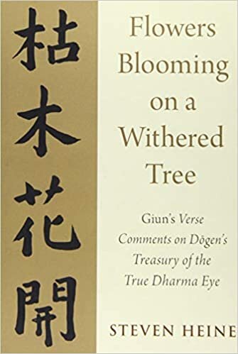 Flowers Blooming on a Withered Tree: Giun's Verse Comments on Dogen's Treasury of the True Dharma Eye indir