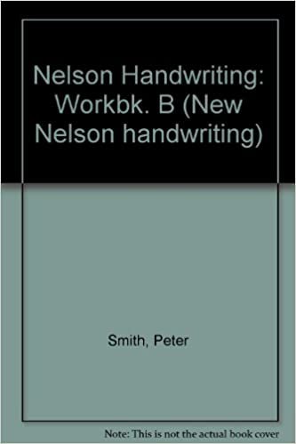 Nelson Handwriting: Workbk. B (New Nelson handwriting) indir