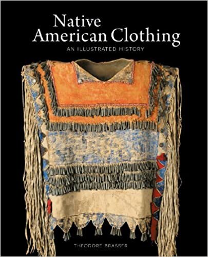 Native American Clothing: An Illustrated History indir