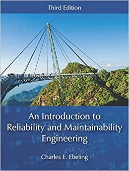 An Introduction to Reliability and Maintainability Engineering