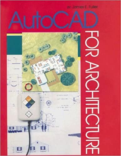 AutoCAD for Architecture: For AutoCAD Release 10, 11, and 12 [With Disk]