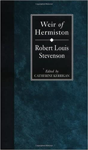 Weir of Hermiston (Collected Works of Robert Louis Stevenson) (The Collected Works of Robert Louis Stevenson) indir