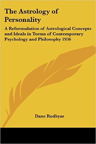 The Astrology of Personality: A Reformulation of Astrological Concepts and Ideals in Terms of Contemporary Psychology and Philosophy 1936