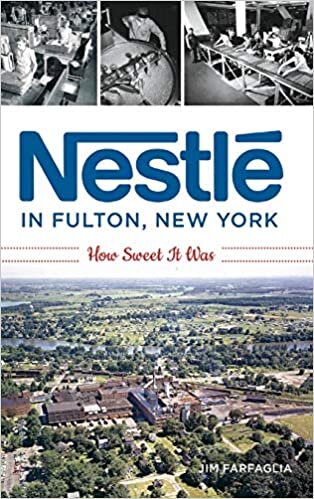 Nestlé in Fulton, New York: How Sweet It Was indir