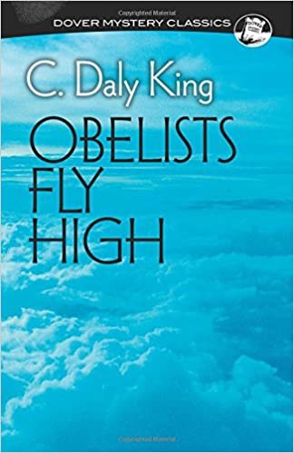 OBELISTS FLY HIGH (Dover Mystery Classics)