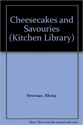 Cheesecakes and Savouries (Kitchen Library) indir