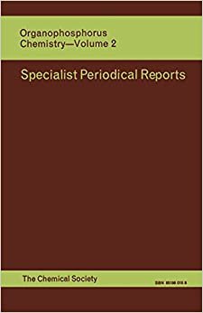 Organophosphorus Chemistry,Vol. 2: A Review of the Literature: A Review of Chemical Literature (Specialist Periodical Reports)
