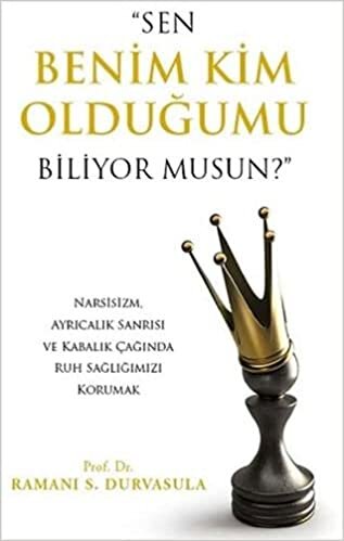 "Sen Benim Kim Olduğumu Biliyor Musun?"