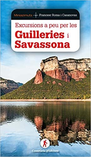 Excursions a peu per Guilleries i Savassona (Miniazimuts, Band 8)