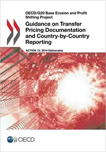 Oecd/G20 Base Erosion and Profit Shifting Project Guidance on Transfer Pricing Documentation and Country-by-Country Reporting
