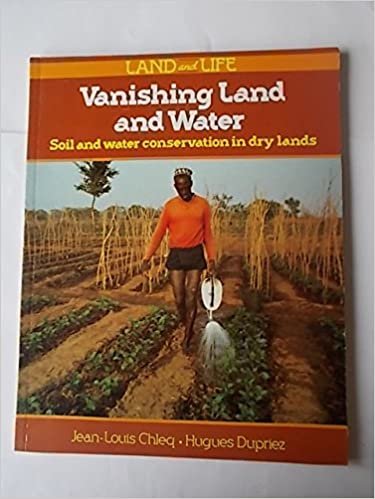 Lal;Vanish Land & Water: Soil and Water Conservation in Dry Lands (Land & life series)