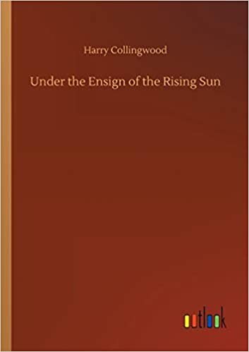 Under the Ensign of the Rising Sun