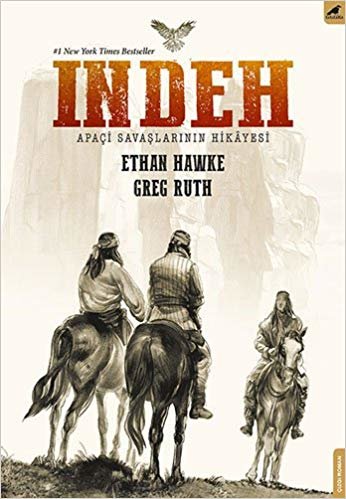 Indeh: #1 New York Times Bestseller Apaçi Savaşlarının Hikayesi