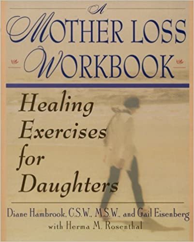 Mother Loss Workbook, A