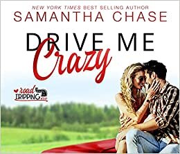 Drive Me Crazy (Road Tripping)