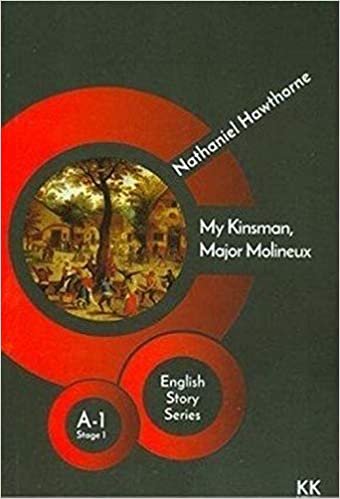 My Kinsman, Major Molineux - English Story Series: A - 1 Stage 1 indir